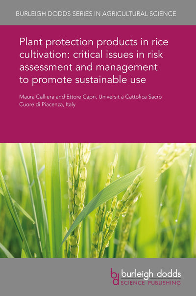 Cover image for Plant protection products in rice cultivation: critical issues in risk assessment and management to promote sustainable use, isbn: 9781838792466
