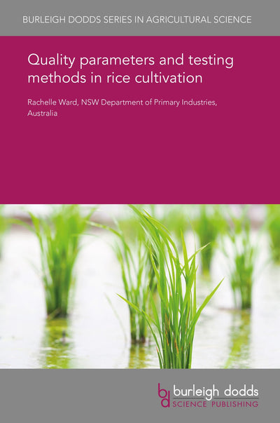 Cover image for Quality parameters and testing methods in rice cultivation, isbn: 9781838792572