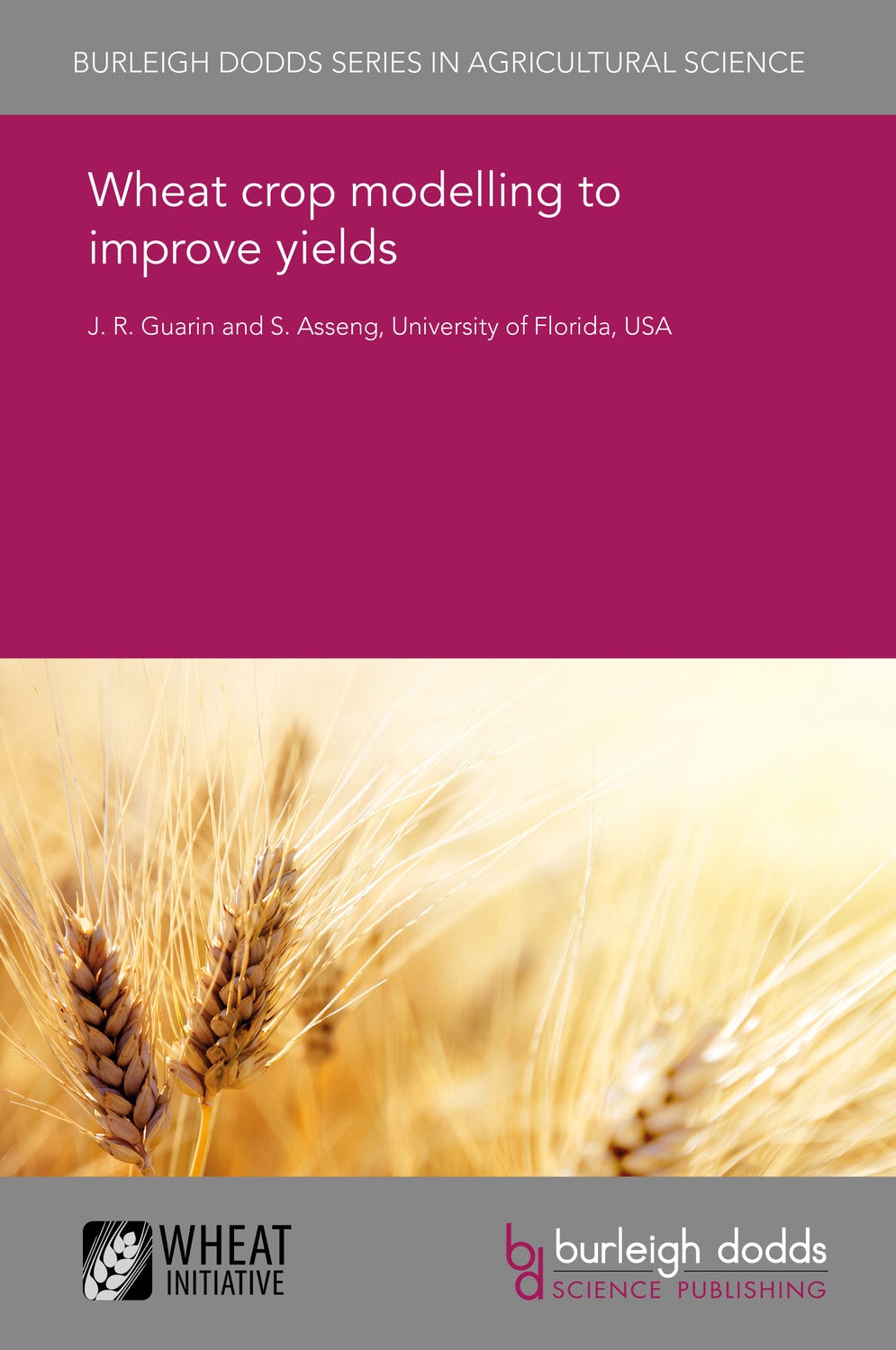 Book cover image for Wheat crop modelling to improve yields ISBN: 9781838793166