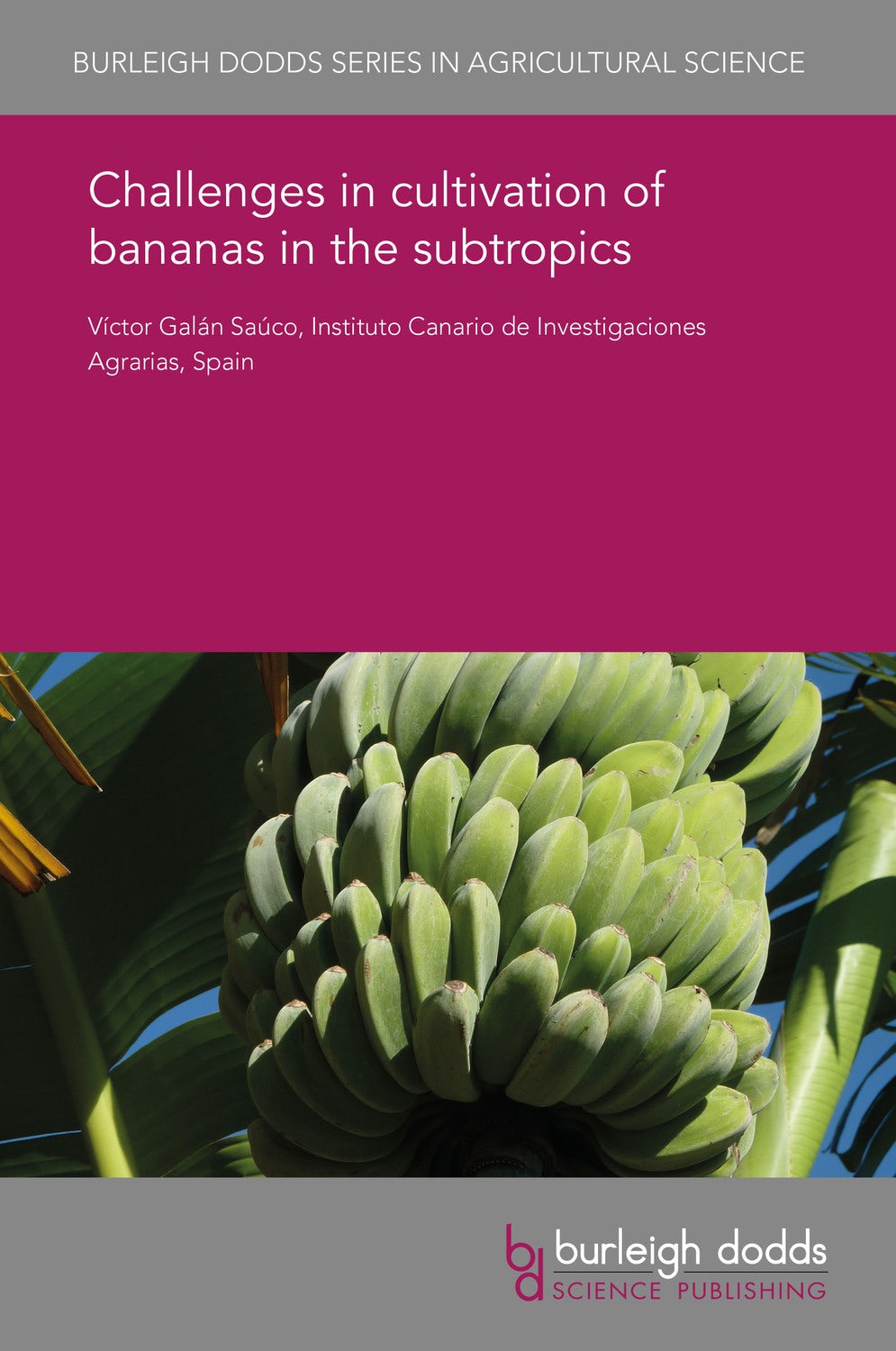 Book cover image for Challenges in cultivation of bananas in the subtropics ISBN: 9781838793425