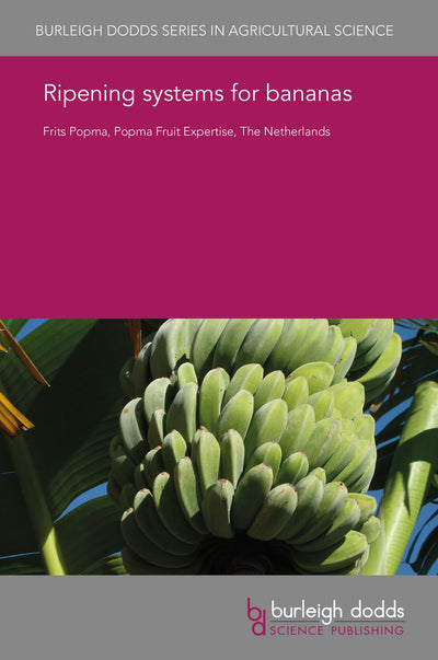 Cover image for Ripening systems for bananas, isbn: 9781838793456