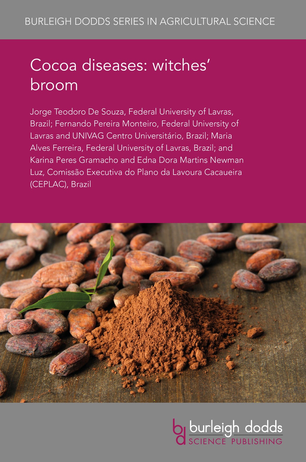 Book cover image for Cocoa diseases: witches' broom ISBN: 9781838793586
