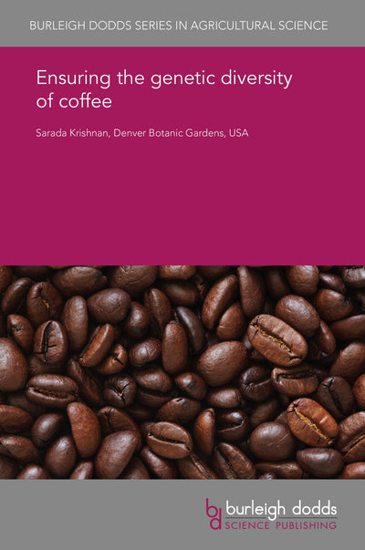 Cover image for Ensuring the genetic diversity of coffee, isbn: 9781838793753