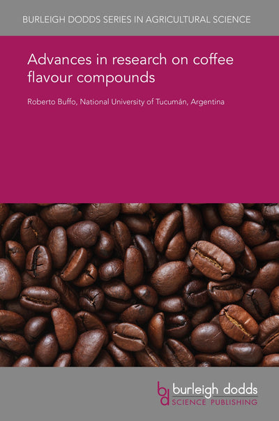 Cover image for Advances in research on coffee flavour compounds, isbn: 9781838793852