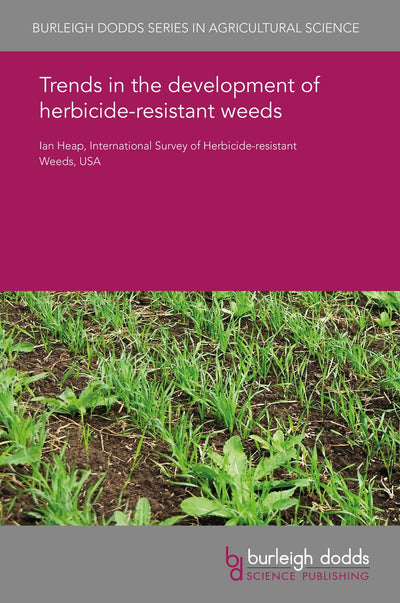 Cover image for Trends in the development of herbicide-resistant weeds, isbn: 9781838794309