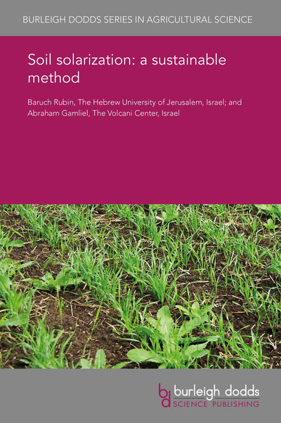 Cover image for Soil solarization: a sustainable method, isbn: 9781838794361