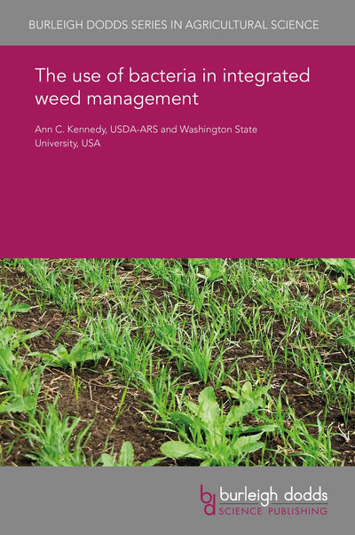 Cover image for The use of bacteria in integrated weed management, isbn: 9781838794415
