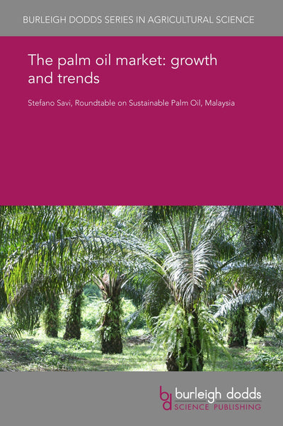 Cover image for The palm oil market: growth and trends, isbn: 9781838794606