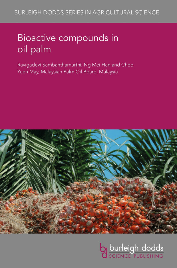 Cover image for Bioactive compounds in oil palm, isbn: 9781838794767