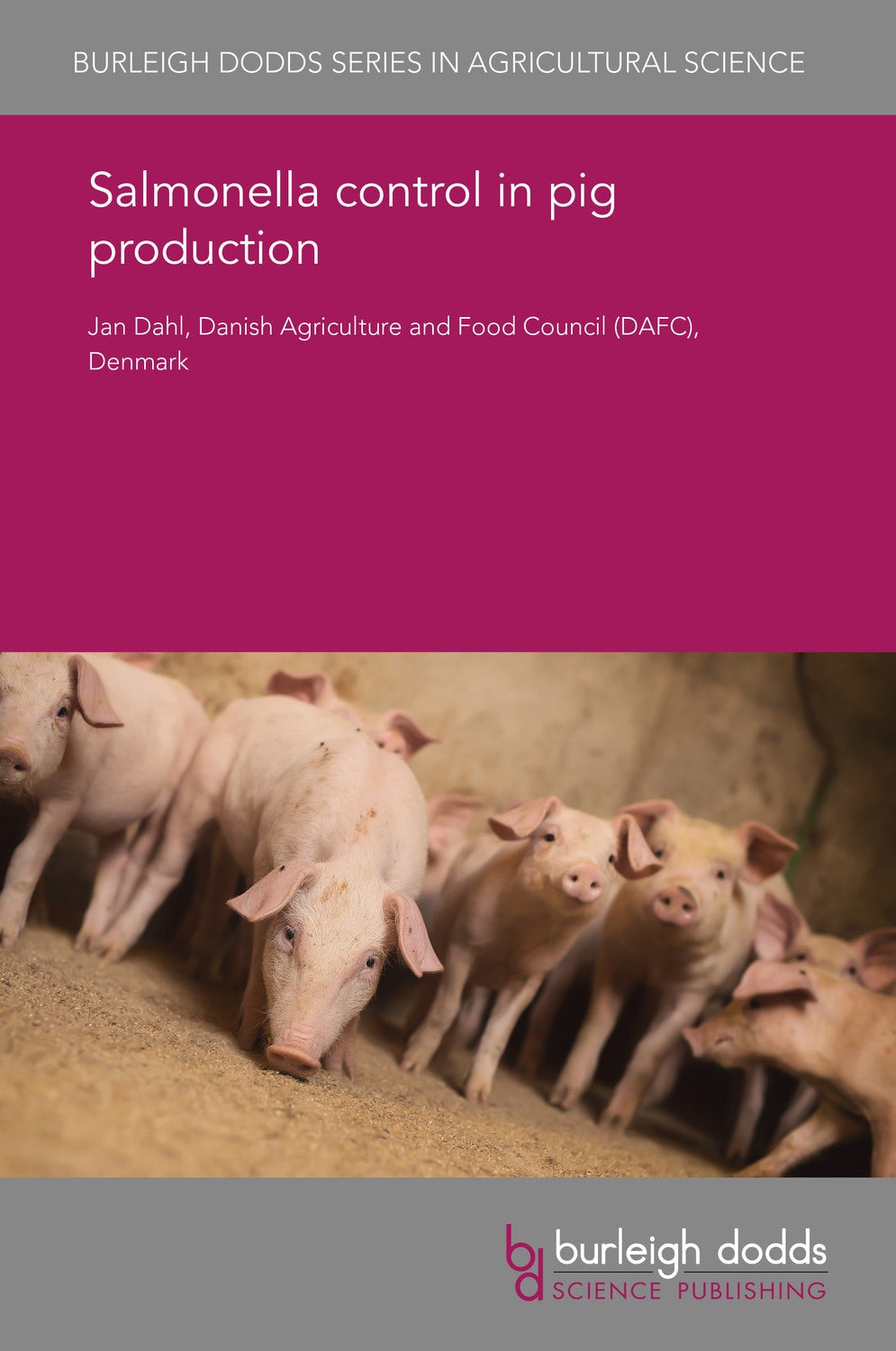 Book cover image for Salmonella control in pig production ISBN: 9781838794927