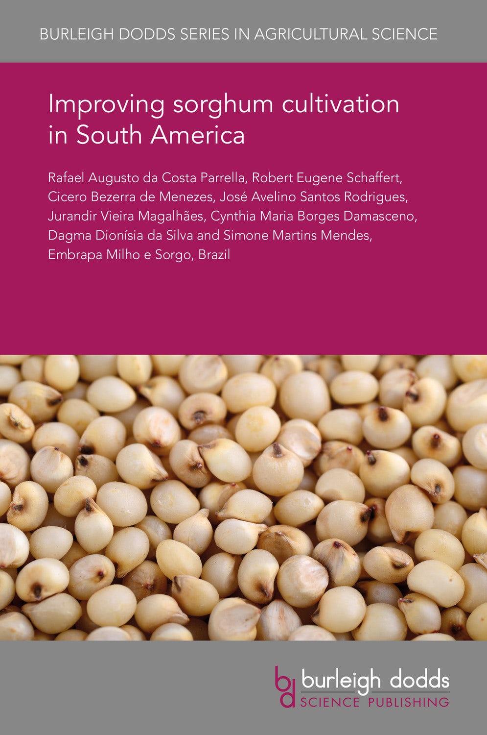 Book cover image for Improving sorghum cultivation in South America ISBN: 9781838795504