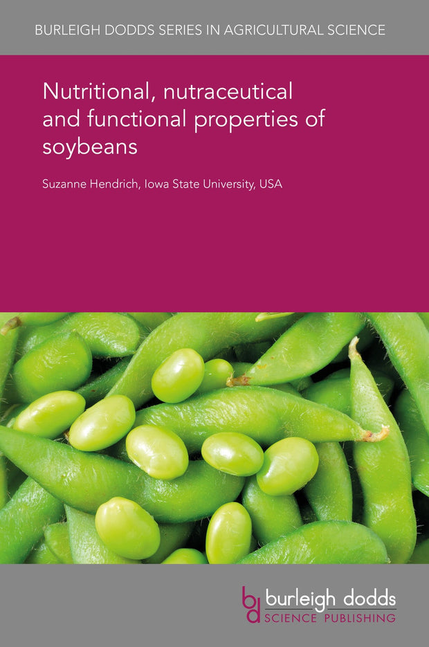 Cover image for Nutritional, nutraceutical and functional properties of soybeans, isbn: 9781838795740
