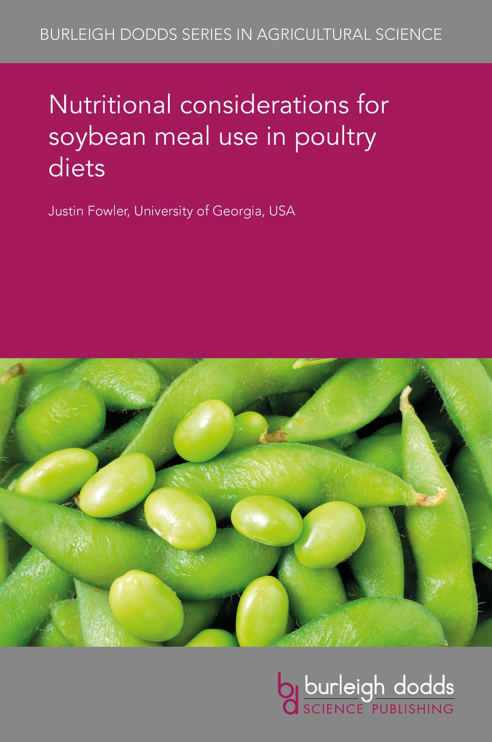 Nutritional considerations for soybean meal use in poultry diets