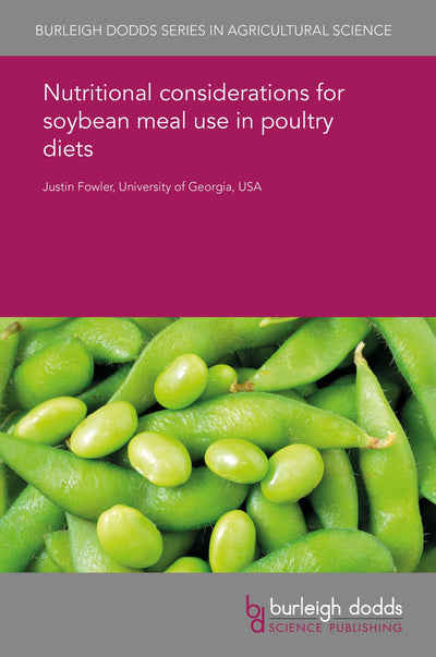 Cover image for Nutritional considerations for soybean meal use in poultry diets, isbn: 9781838795771