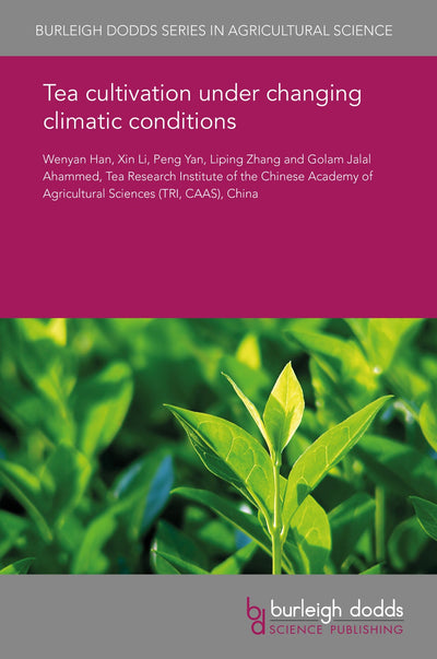Cover image for Tea cultivation under changing climatic conditions, isbn: 9781838796181