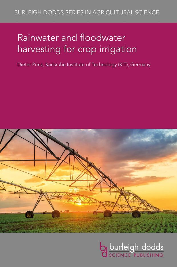 Cover image for Rainwater and floodwater harvesting for crop irrigation, isbn: 9781838796297