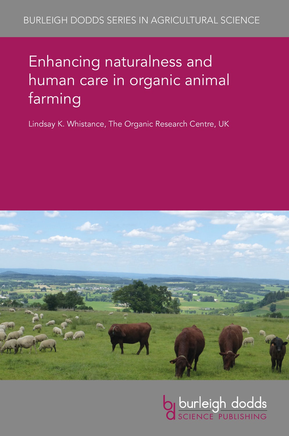 Book cover image for Enhancing naturalness and human care in organic animal farming ISBN: 9781838796709