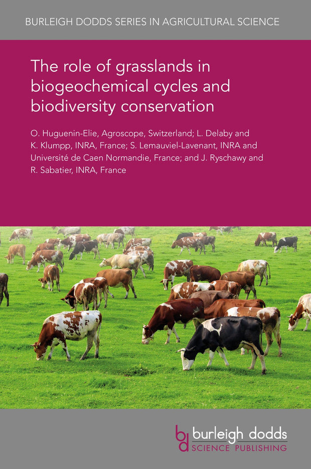 Cover image for The role of grasslands in biogeochemical cycles and biodiversity conservation, isbn: 9781838796839