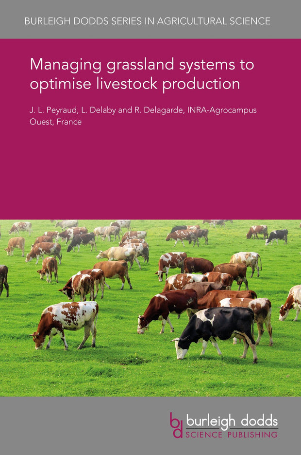 Cover image for Managing grassland systems to optimise livestock production, isbn: 9781838796976