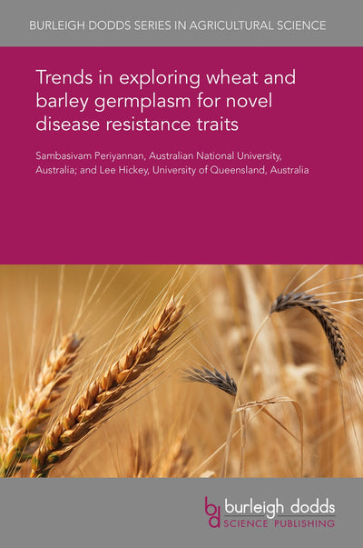 Cover image for Trends in exploring wheat and barley germplasm for novel disease resistance traits, isbn: 9781838797454