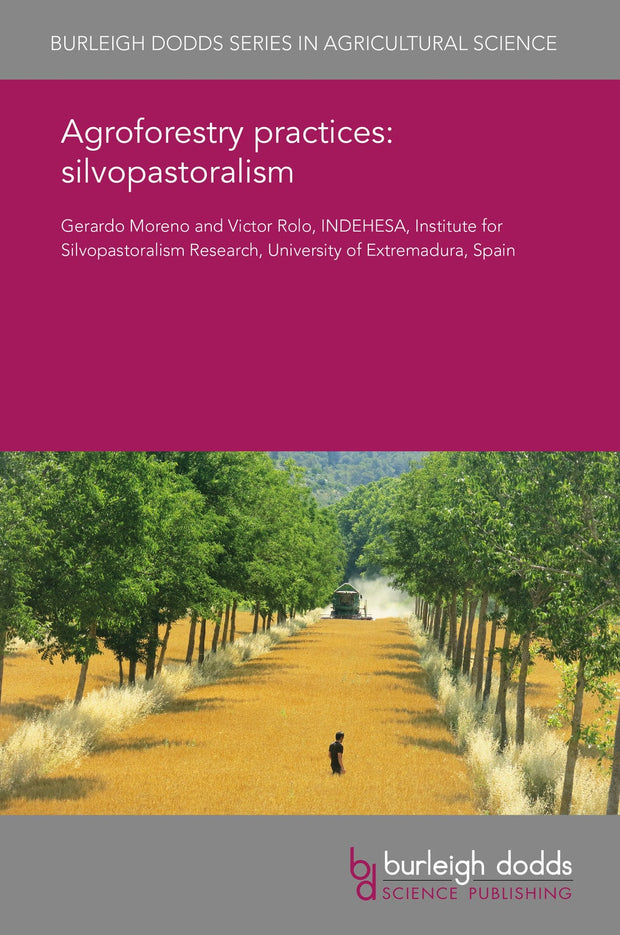 Cover image for Agroforestry practices: silvopastoralism, isbn: 9781838797836
