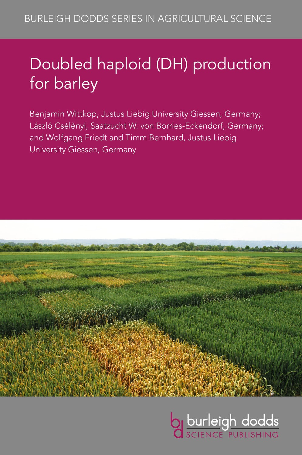 Book cover image for Doubled haploid (DH) production for barley ISBN: 9781838798239
