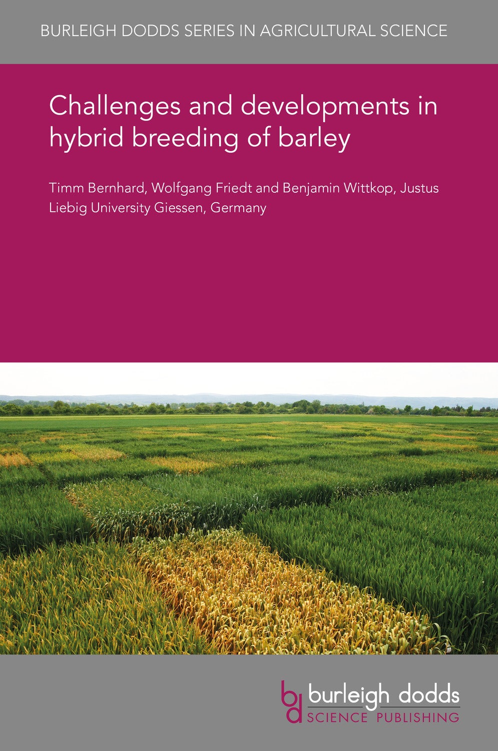 Book cover image for Challenges and developments in hybrid breeding of barley ISBN: 9781838798277