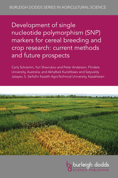 Cover image for Development of single nucleotide polymorphism (SNP) markers for cereal breeding and crop research: current methods and future prospects, isbn: 9781838798314