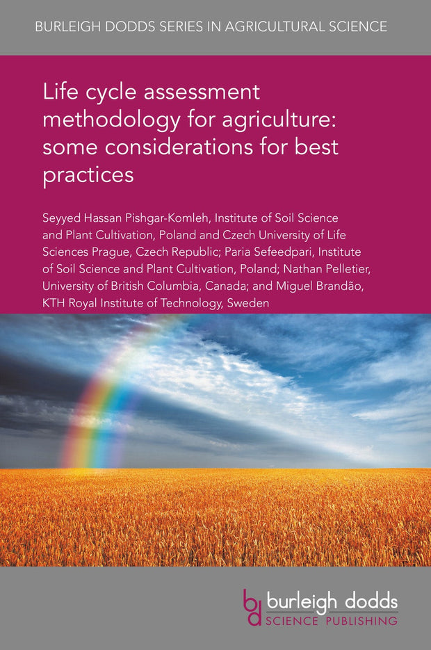 Cover image for Life cycle assessment methodology for agriculture: some considerations for best practices, isbn: 9781838798680