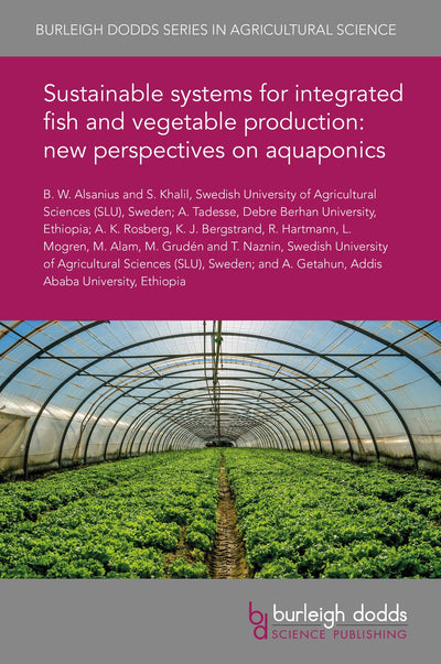 Cover image for Sustainable systems for integrated fish and vegetable production: new perspectives on aquaponics, isbn: 9781838799212