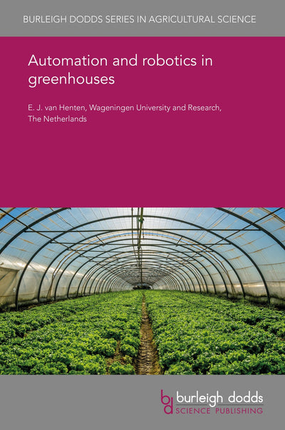Cover image for Automation and robotics in greenhouses, isbn: 9781838799298