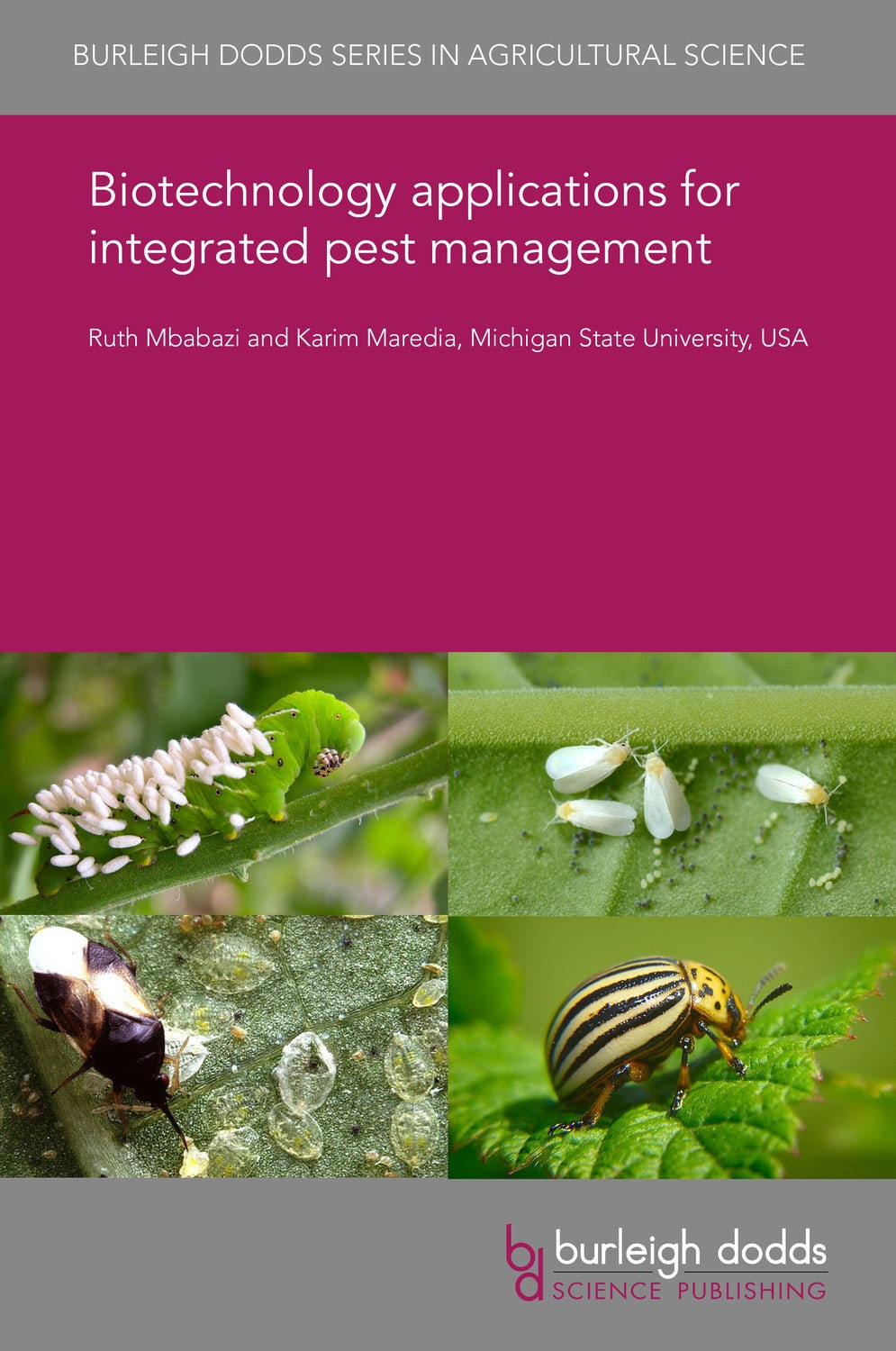 Book cover image for Biotechnology applications for integrated pest management ISBN: 9781838799441