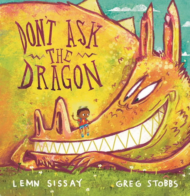 Book cover image for Don't Ask the Dragon ISBN: 9781838853983