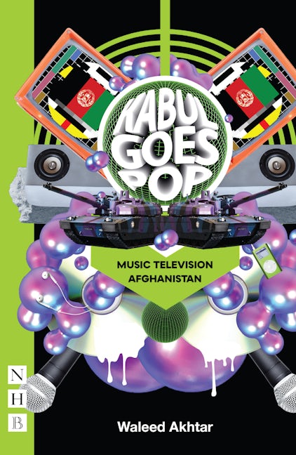 Book cover image for Kabul Goes Pop: Music Television Afghanistan ISBN: 9781839040931