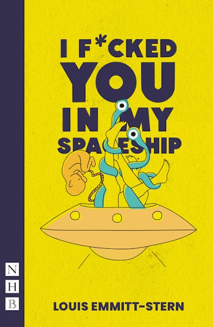 Book cover image for I F*cked You in My Spaceship ISBN: 9781839042553