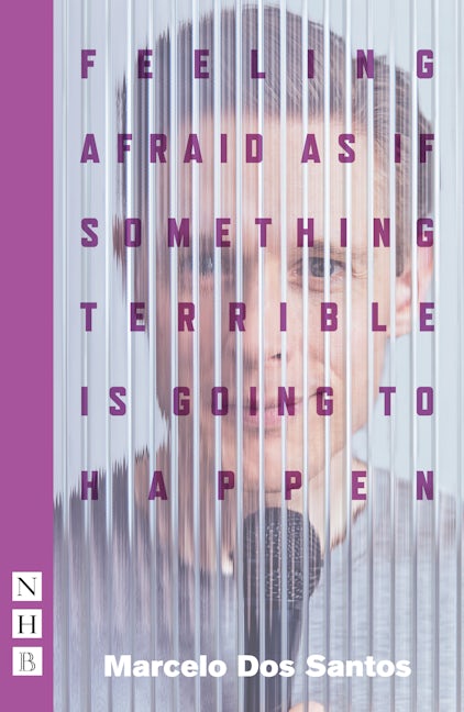 Book cover image for Feeling Afraid As If Something Terrible Is Going To Happen (2023 edition) ISBN: 9781839042591
