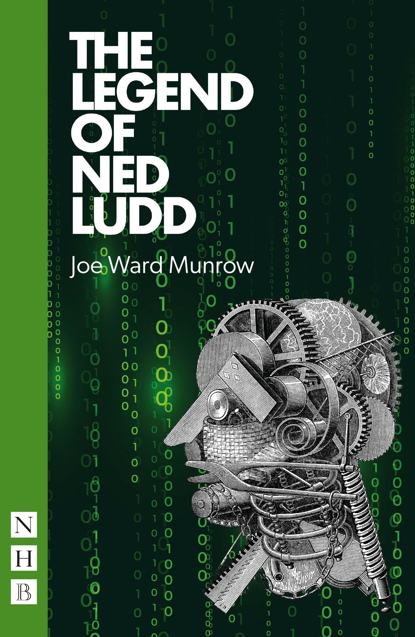 Book cover image for The Legend of Ned Ludd ISBN: 9781839043208