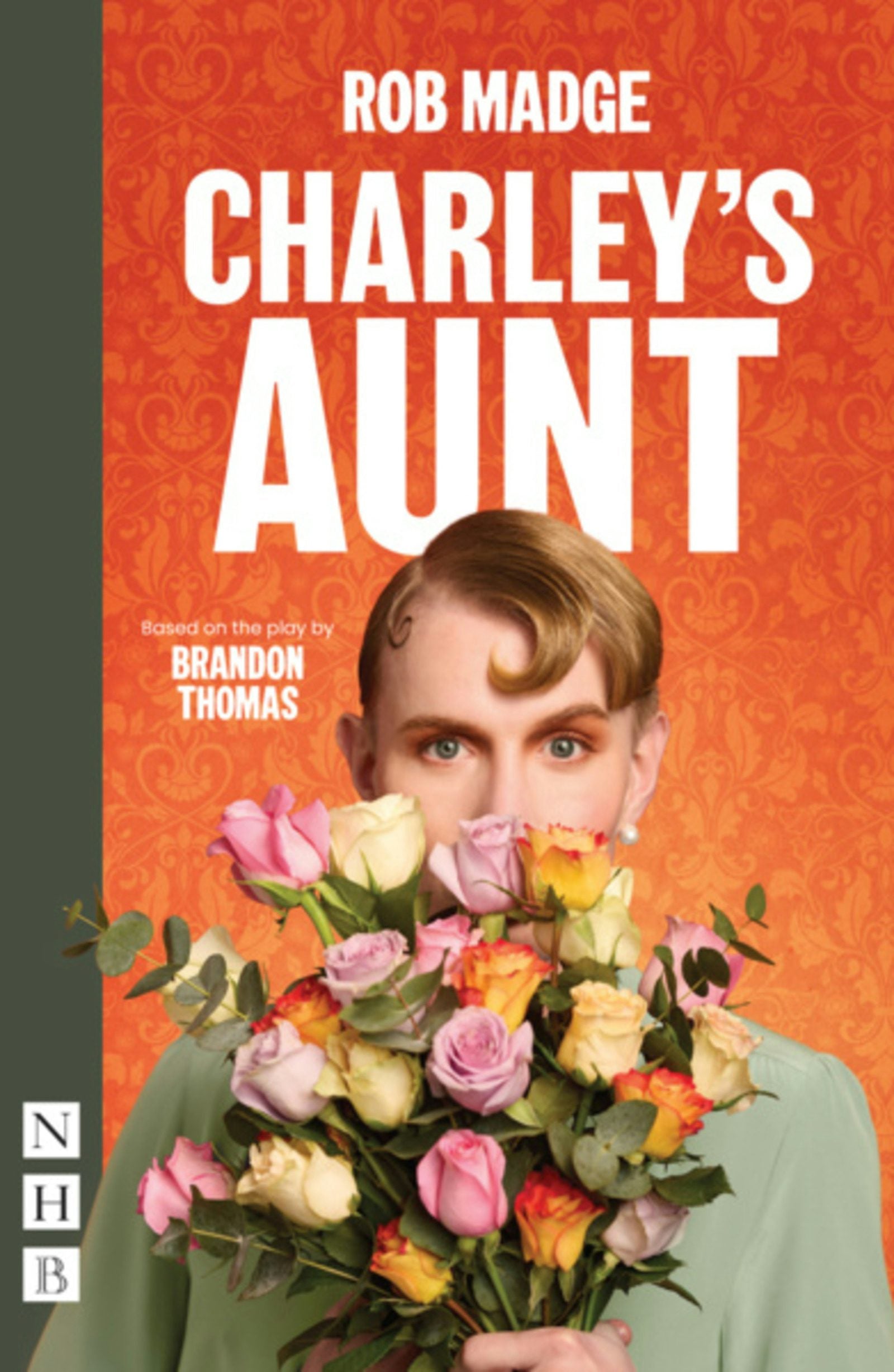 Book cover image for Charley's Aunt ISBN: 9781839045172