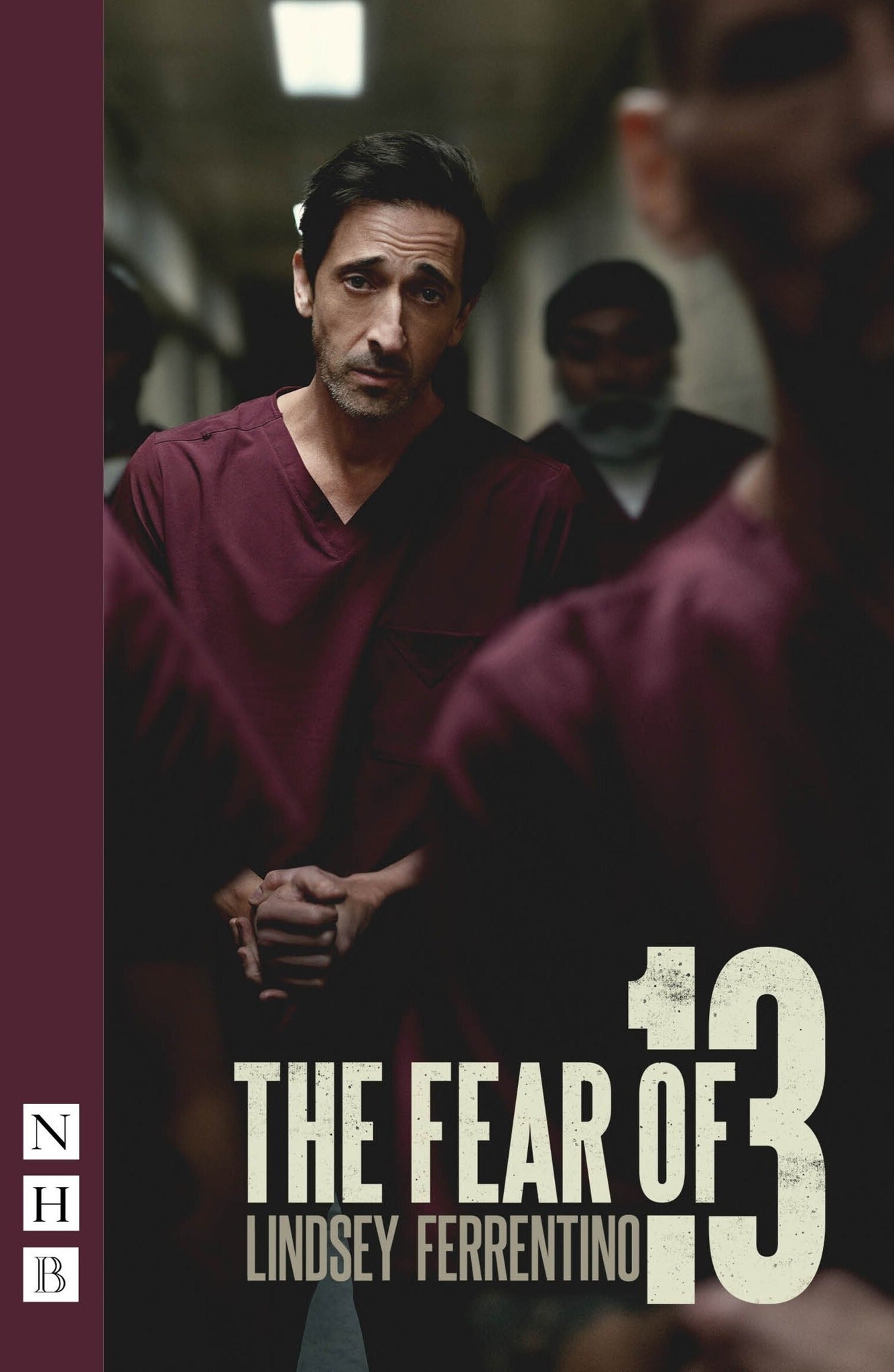 Cover image for The Fear of 13 (Broadway Edition) ISBN 9781839045905