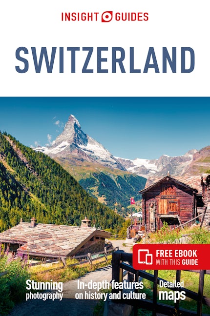 Book cover image for Insight Guides Switzerland (Travel Guide eBook) ISBN: 9781839050305