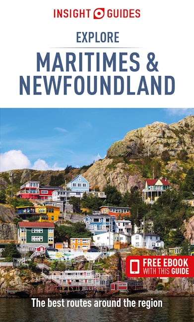 Book cover image for Insight Guides Explore Maritimes & Newfoundland (Travel Guide with eBook) ISBN: 9781839052910