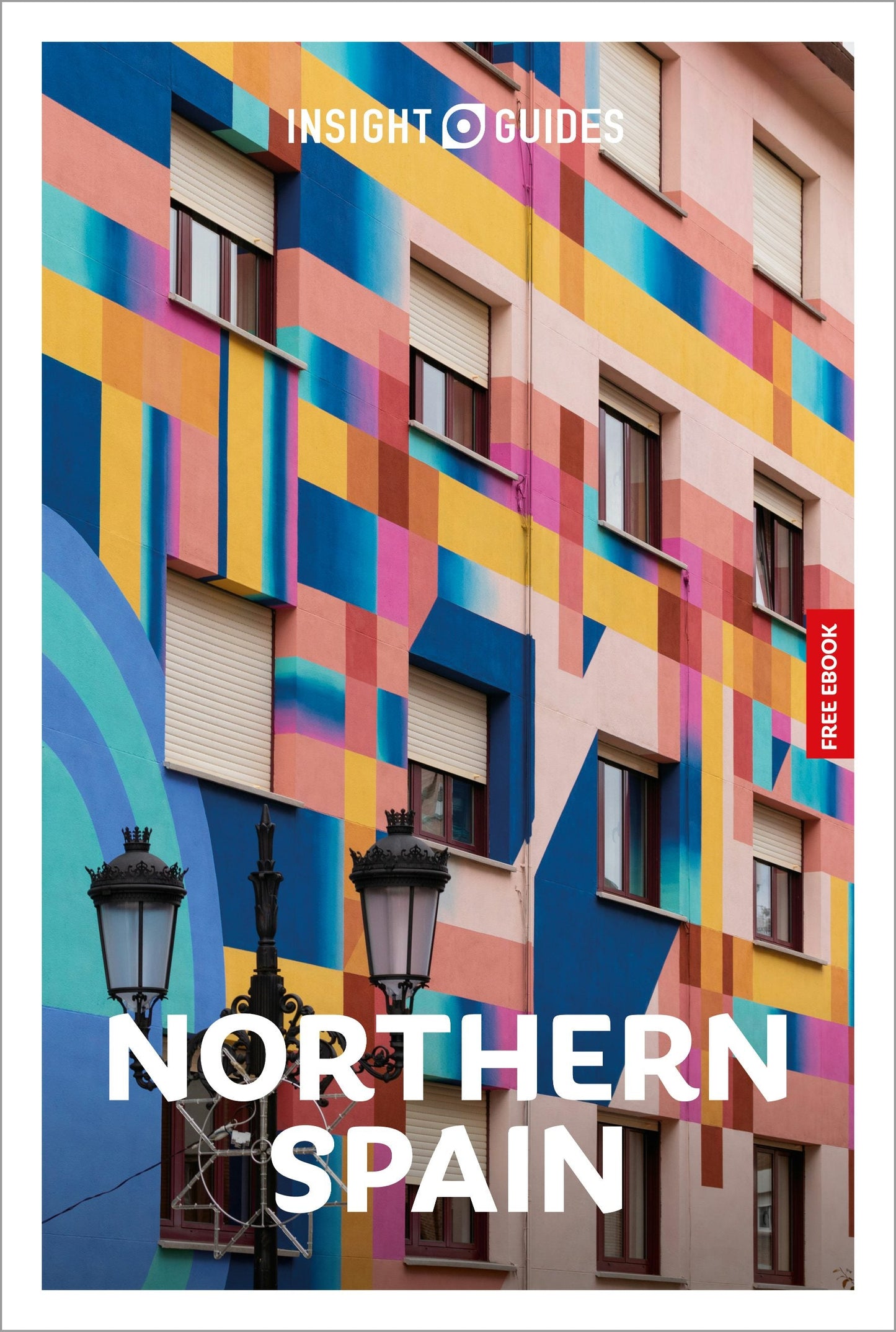 Book cover image for Insight Guides Northern Spain: Travel Guide with eBook ISBN: 9781839054587
