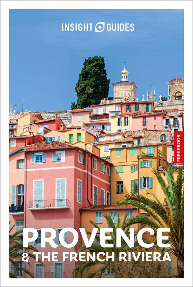 Cover image for Insight Guides Provence and the French Riviera: Travel Guide with eBook, isbn: 9781839054624