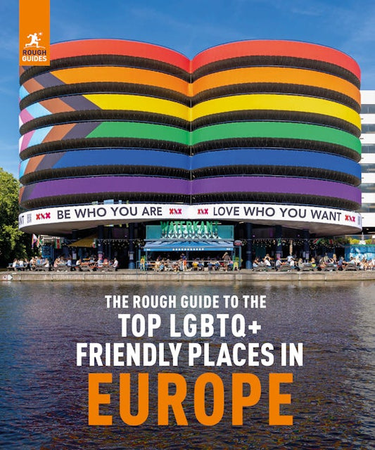 The Rough Guide to Top LGBTQ+ Friendly Places in Europe