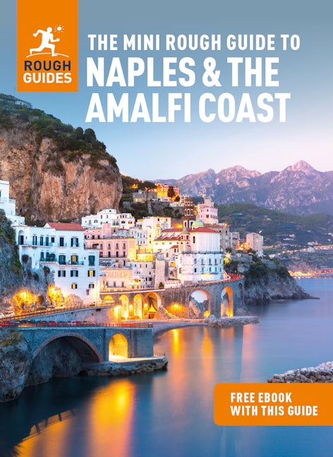 Book cover image for The Mini Rough Guide to Naples & the Amalfi Coast (Travel Guide with eBook) ISBN: 9781839058370