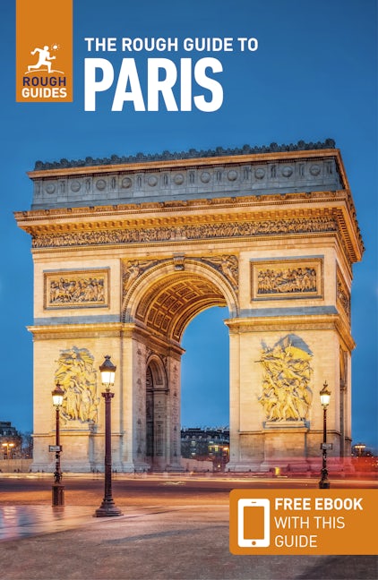 Book cover image for The Rough Guide to Paris: Travel Guide with eBook ISBN: 9781839058479