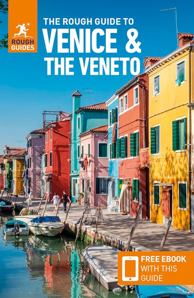 The Rough Guide to Venice & the Veneto (Travel Guide with eBook)