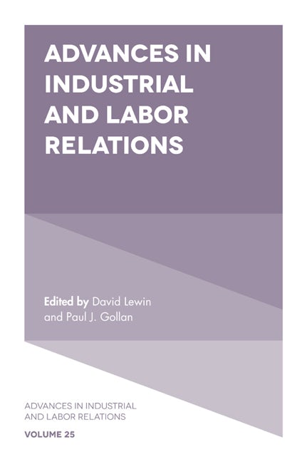 Book cover image for Advances in Industrial and Labor Relations ISBN: 9781839091926