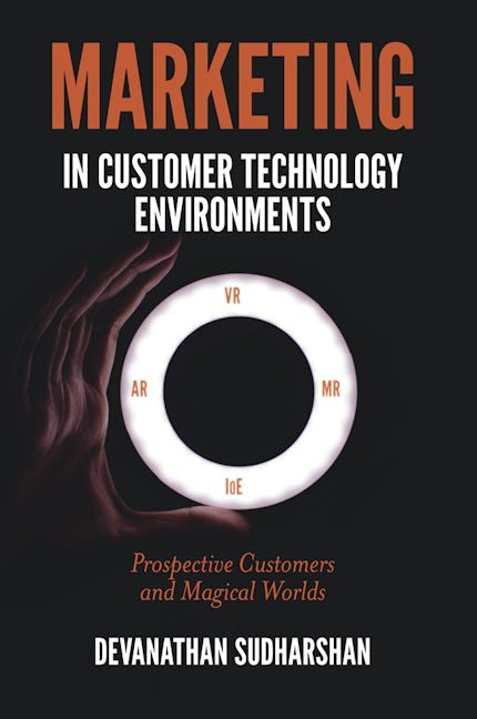 Marketing in Customer Technology Environments