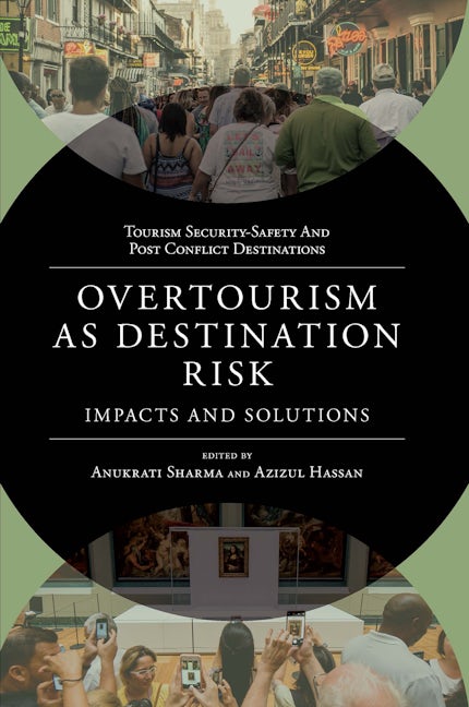 Overtourism as Destination Risk